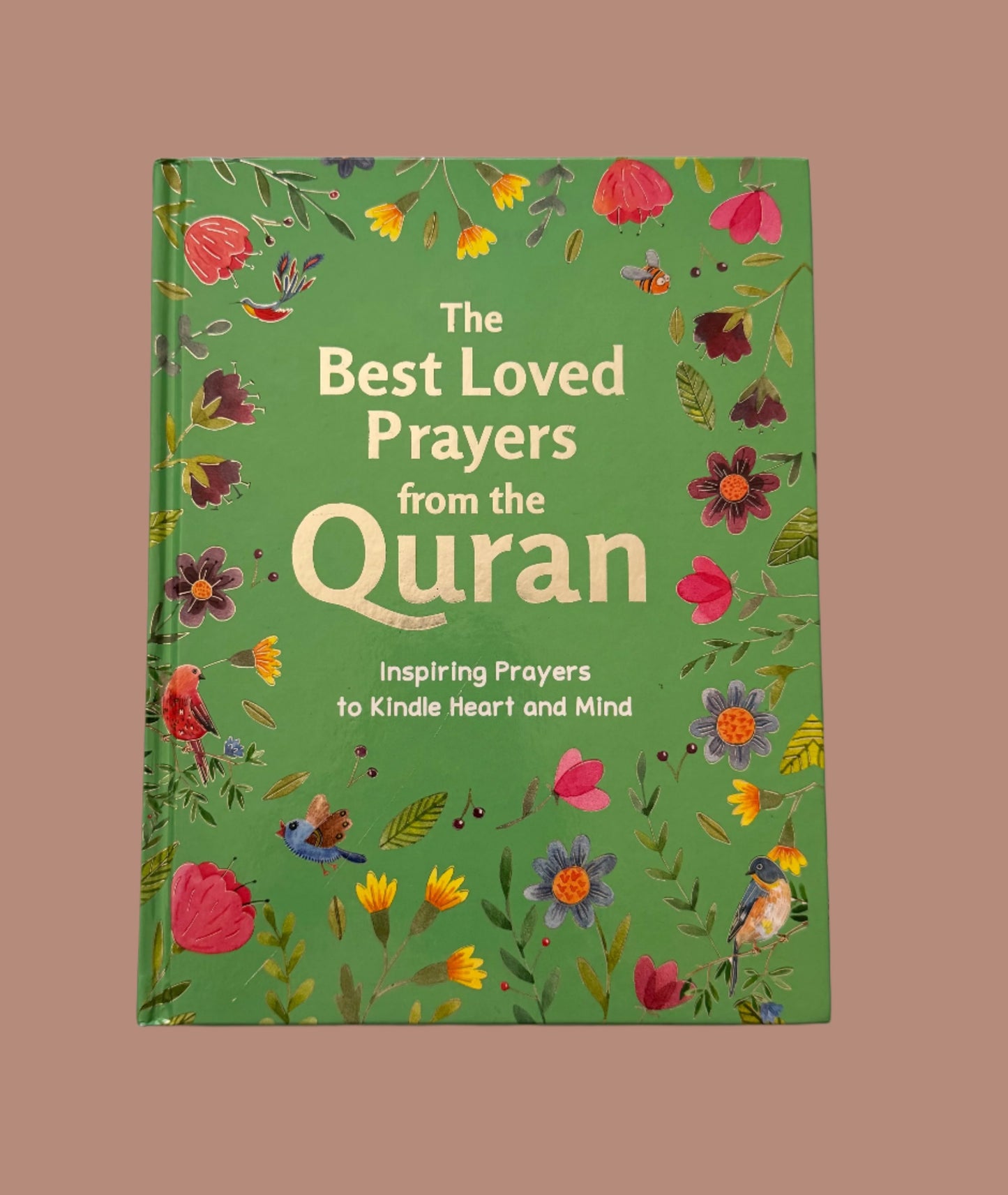 The Best Loved Prayers from the Quran