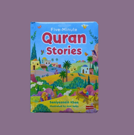 Five Minute Quran Stories - قصص قصيرة من القرآن الكريم